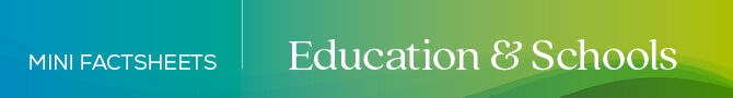 mini-factsheet-banner-education-schools-intext